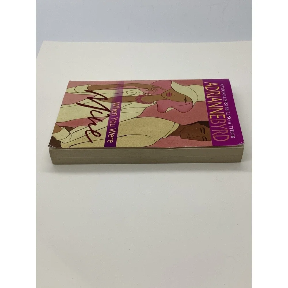 When You Were Mine By Adrianne Byrd 2006 Paperback Novel